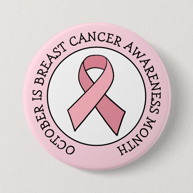 October is Breast Cancer Awareness Month Button (Front)