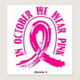 October Is Breast Cancer Awareness Month Sticker