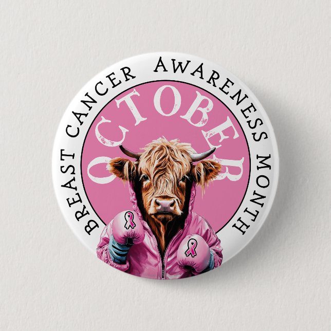 October is Breast Cancer  Awareness Pink October Button (Front)