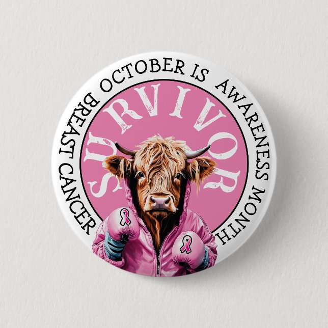 October is Breast Cancer  Awareness Pink Survivor Button (Front)