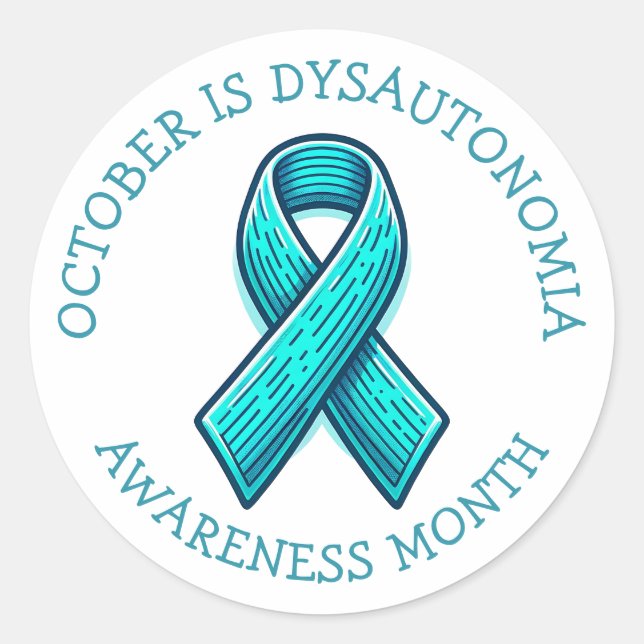 October is Dysautonomia Awareness Month  Classic Round Sticker (Front)