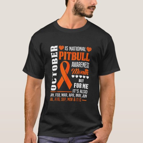October Is Pitbull Awareness Month Orange Ribbon D T_Shirt