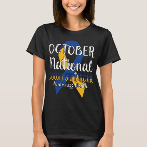 October National Down Syndrome Awareness Month T_Shirt