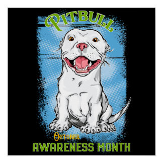 October, Pitbull Awareness Month T-Shirt Grocery B Poster