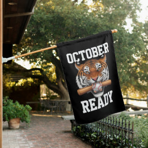 October Ready For Ready Tiger Baseball 2024 House Flag