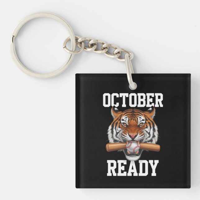 October Ready For Ready Tiger Baseball 2024 Keychain (Front)
