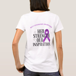 October Rett Syndrome Awareness (Her Strength) T-Shirt