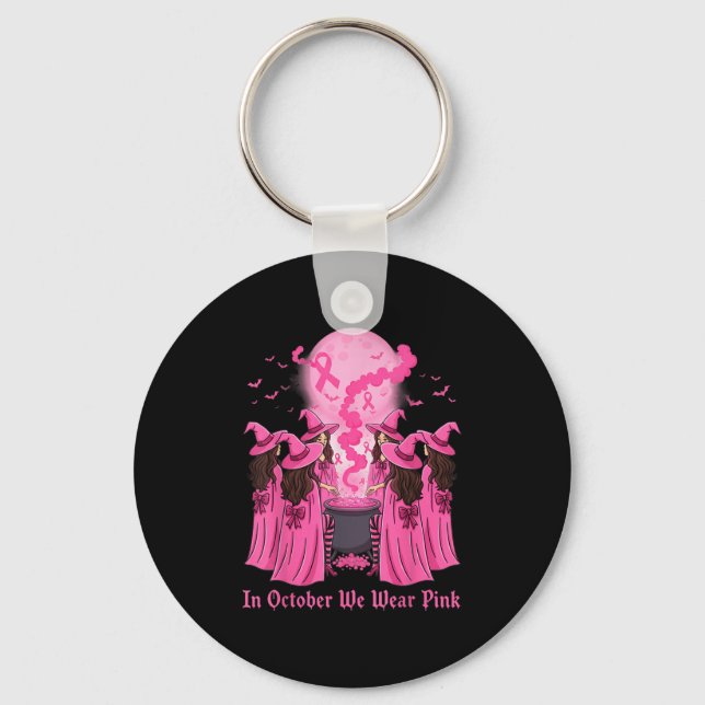 October We Wear Nk Witch Halloween Breast Cancer A Keychain (Front)