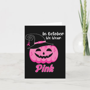 October We Wear Pink Breast Cancer Awareness Kids Card