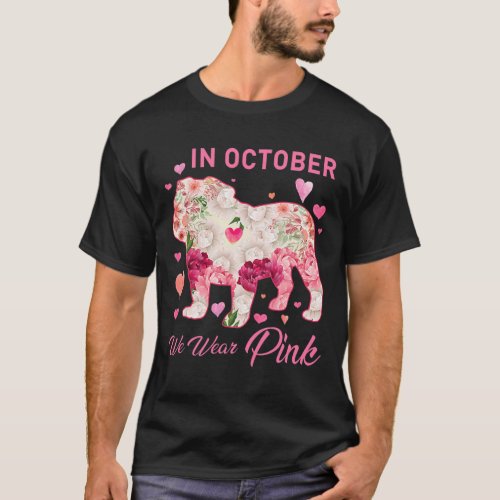 October We Wear Pink English Bulldog Cancer Awaren T_Shirt