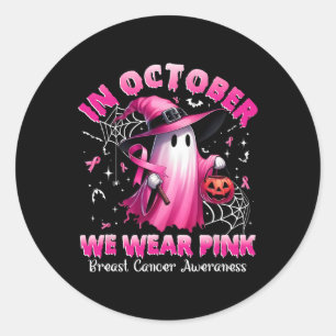 October We Wear Pink Ghost Witch Breast Cancer Awa Classic Round Sticker