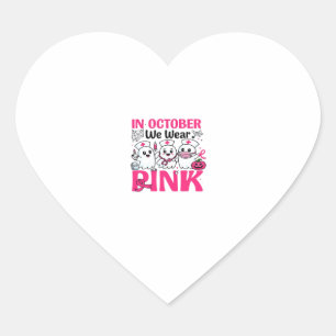 October We Wear Pink Nurse Breast Cancer Awareness Heart Sticker