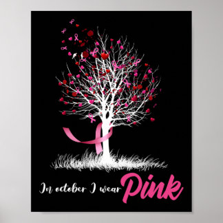 October We Wear Pink Tree Breast Cancer Awareness  Poster