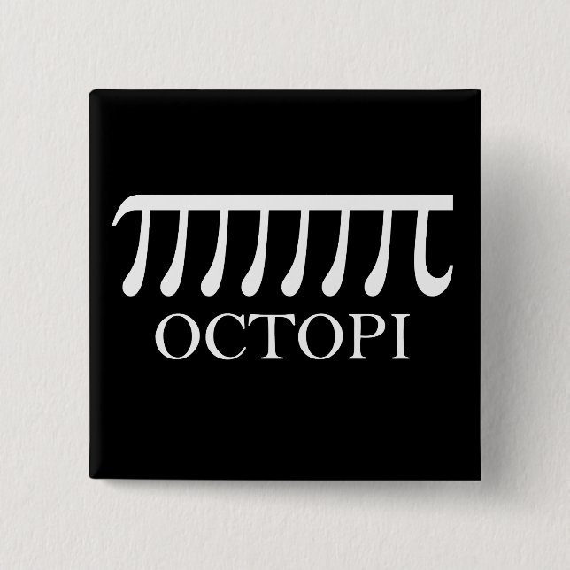 Octopi - Funny Pi Octopus Math Button (Front)