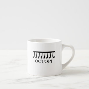 Octopi - Funny Pi Octopus Math Espresso Cup