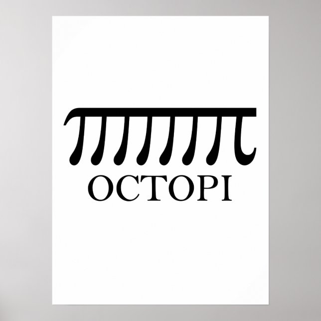 Octopi - Funny Pi Octopus Math Poster (Front)
