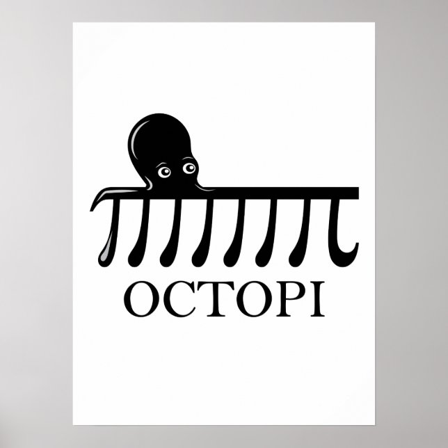 Octopi - Funny Pi Octopus Math Poster (Front)