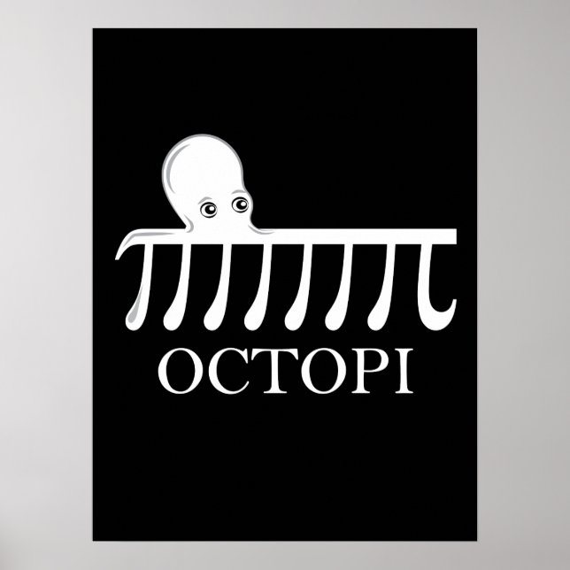 Octopi - Funny Pi Octopus Math Poster (Front)