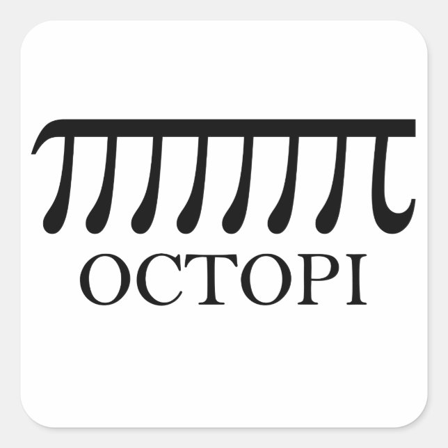 Octopi - Funny Pi Octopus Math Square Sticker (Front)