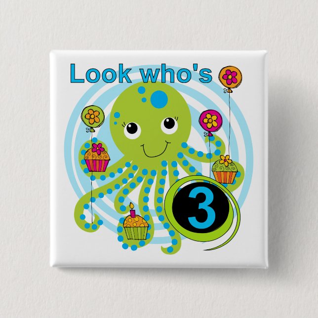 Octopus 3rd Birthday T-shirts and Gifts Pinback Button (Front)