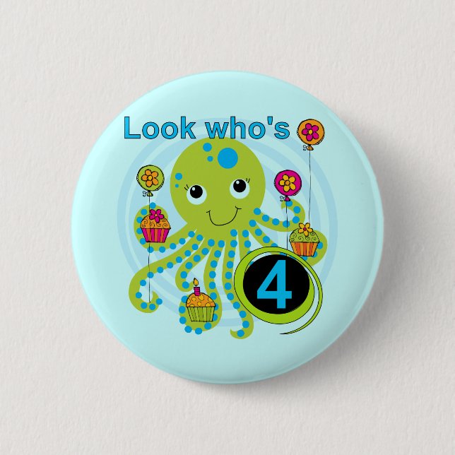 Octopus 4th Birthday T shirts and Gifts Pinback Button (Front)