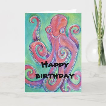 Octopus Birthday Card by ch_ch_cheerful at Zazzle