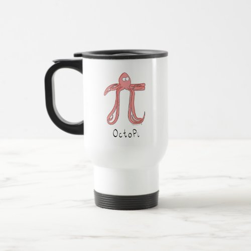 Octopus Cute Math Pi Day Coffee Travel Mug