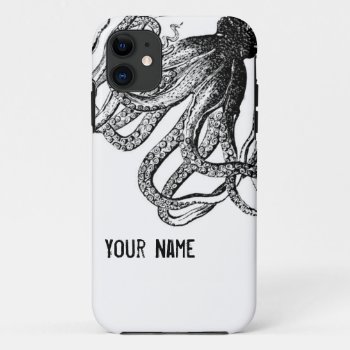 Octopus In Black And White Iphone 11 Case by JoyMerrymanStore at Zazzle