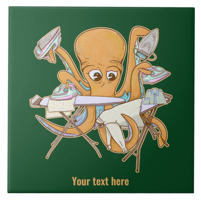 Octopus ironing, overwhelmed by chores. ceramic tile (Front)