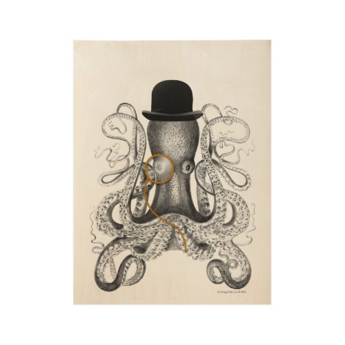 Octopus Monocle Bowler Hat Curiosity Wood Poster