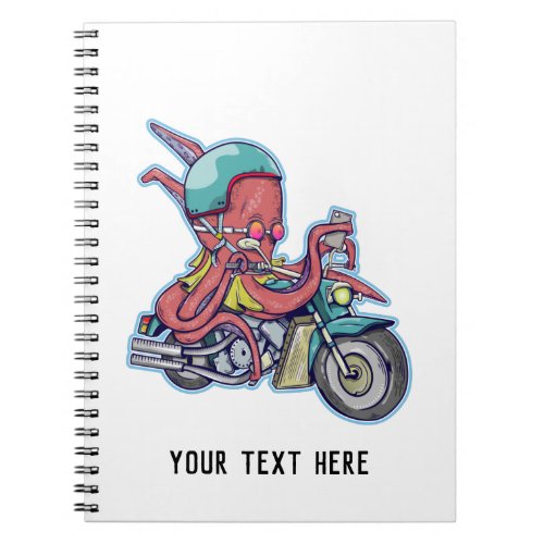 Octopus Riding a Motorbike Notebook