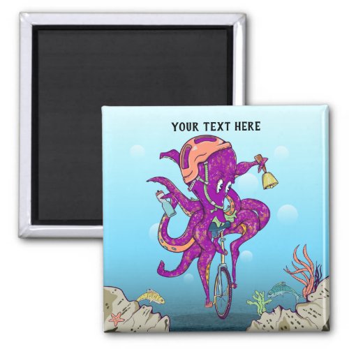 Octopus Riding a unicycle Magnet