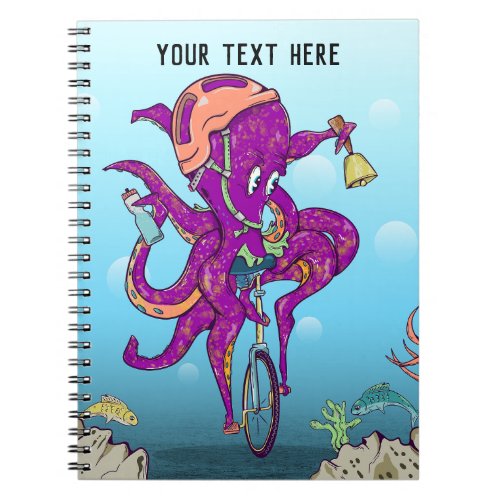 Octopus Riding a unicycle Notebook