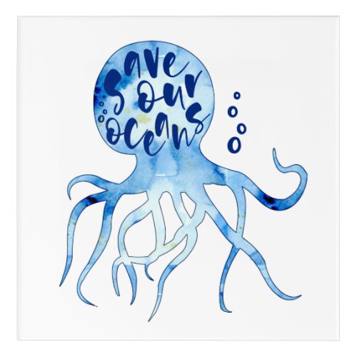 Octopus Save Our Oceans Calligraphy Watercolor Art