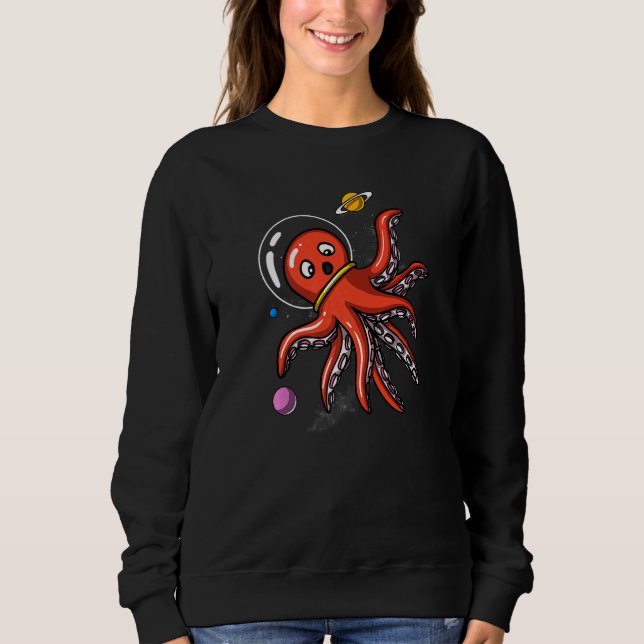 Octopus Space Astronaut Cosmic Science Fiction Sweatshirt (Front)