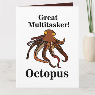 Octopus Tentacles Multitasker Funny Birthday Card