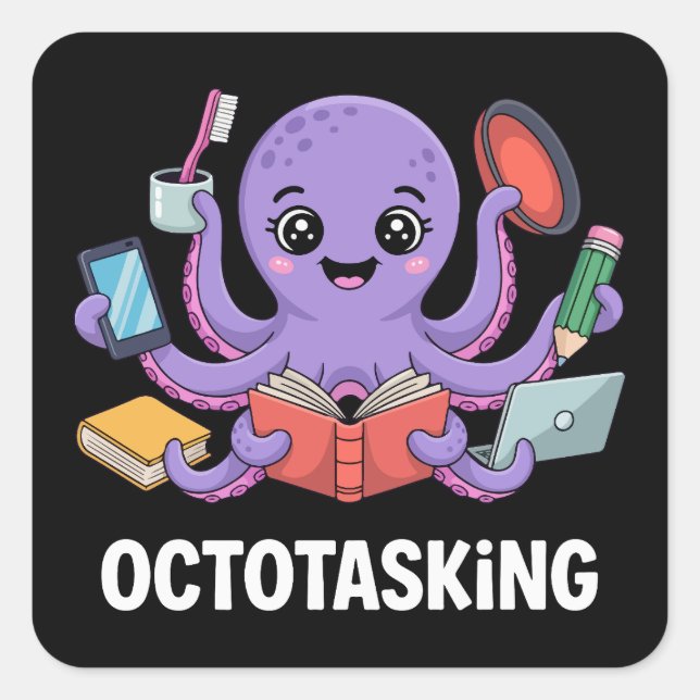Octotasking Creature in Multitask Mode Square Sticker (Front)