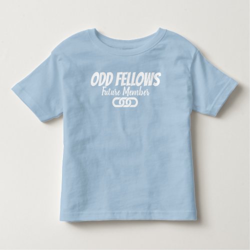 ODD FELLOWS _ Future Member_Toddler Toddler T_shirt