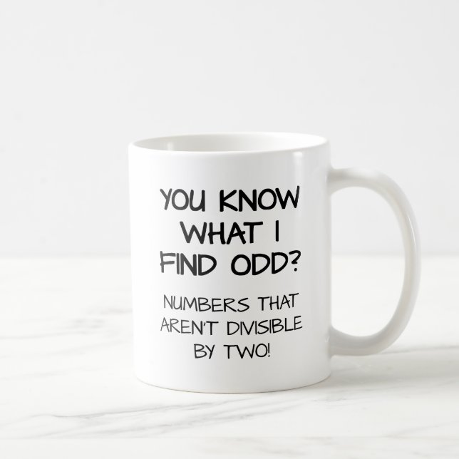 Odd Numbers Funny Mug (Right)