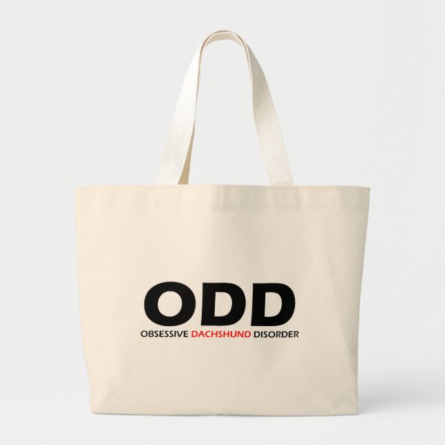 ODD - Obsessive Dachshund Disorder Large Tote Bag (Front)