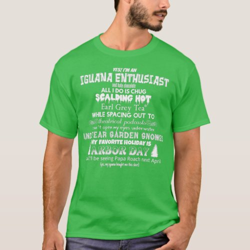 Oddly Specific Targeted Iguana Enthusiast 1 T_Shirt