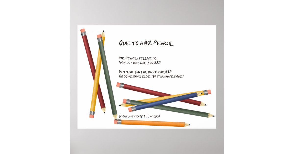 Ode To A No 2 Pencil Poster