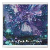 Ode To Purple Forest Dreams- Enchanted Forest