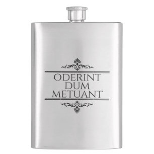 Oderint Dum Metuant Flask