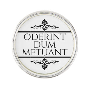 Oderint Dum Metuant Lapel Pin