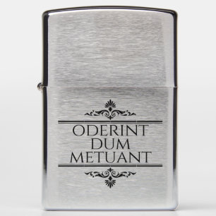 Oderint Dum Metuant Zippo Lighter