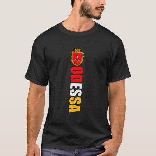 Odessa Ukraine Flag Of Odesa Proud Ukrainian T_Shirt