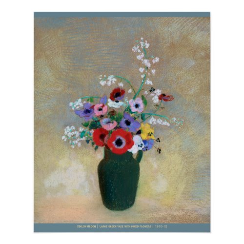 Odlion Redon Large green vase with mixed flowers Poster