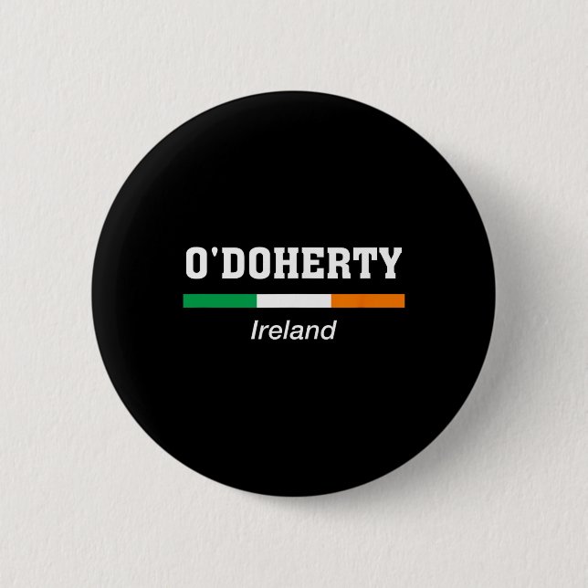 O'doherty Irish Family Name St Patricks Day Irelan Button (Front)
