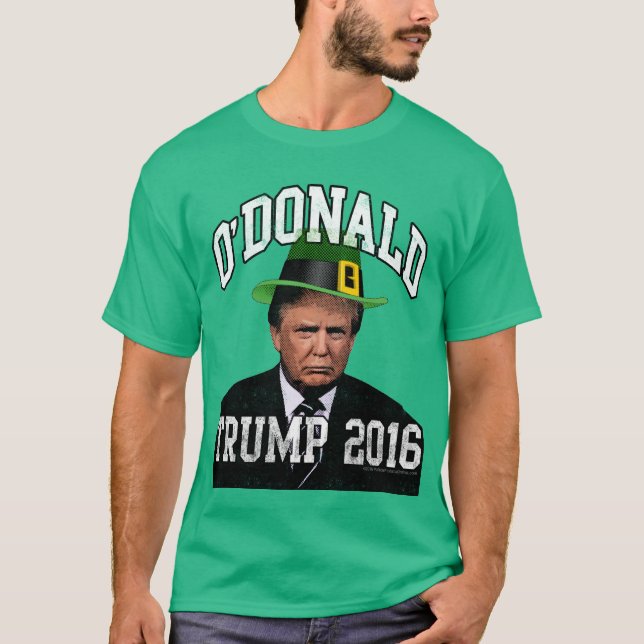 O'Donald Trump 2016 Funny Irish St Patricks Day T-Shirt (Front)